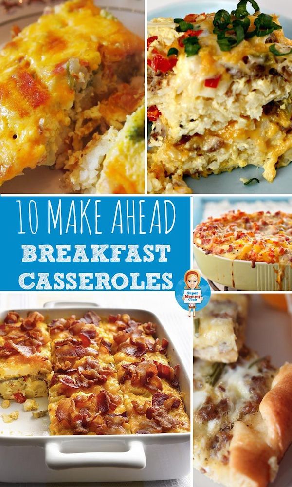 10 make ahead breakfast casseroles