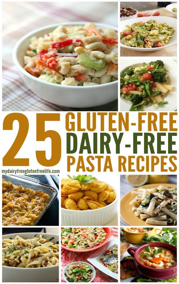 25 gluten free dairy free pasta dishes