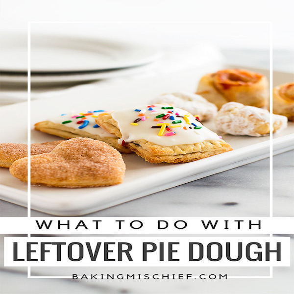 What to do with Leftover Pie Dough