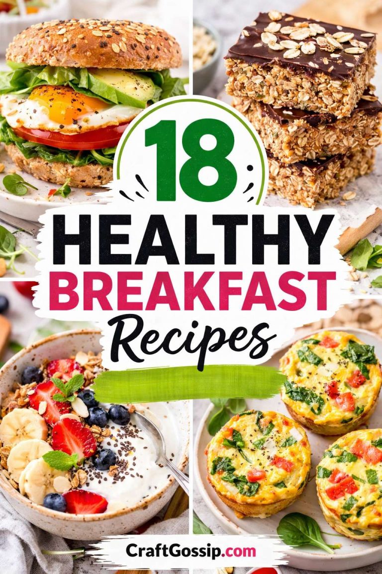 18 Healthy Breakfast Recipes for 2026 – Edible Crafts